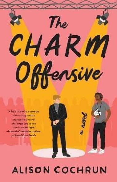 The Charm Offensive: A Novel - Cochrun Alison