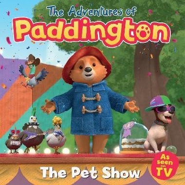 The Adventures of Paddington: Pet Show - neuveden