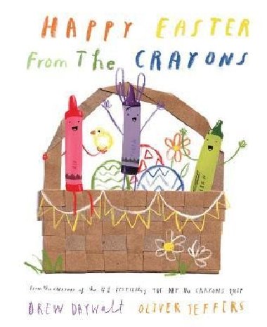 Happy Easter from the Crayons - Daywalt Drew