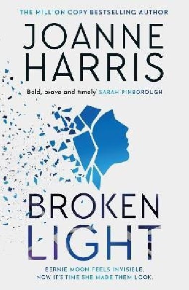 Broken Light: The explosive and unforgettable new novel from the million copy bestselling author - Harrisová Joanne
