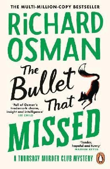 The Bullet That Missed: (The Thursday Murder Club 3) - Osman Richard