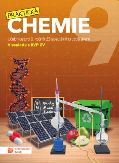 Praktická chemie 9 - Učebnice pro 9. ročník ZŠ speciálního vzdělávání - neuveden