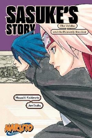 Naruto: Sasuke´s Story - The Uchiha and the Heavenly Stardust - Kišimoto Masaši