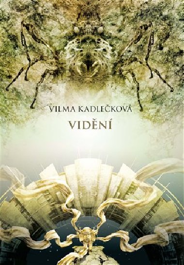 Mycelium IV: Vidn - Vilma Kadlekov
