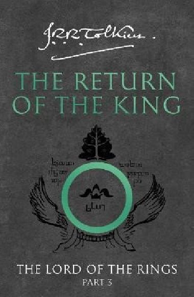 The Return of the King (The Lord of the Rings, Book 3) - Tolkien John Ronald Reuel