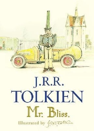 Mr Bliss - Tolkien John Ronald Reuel
