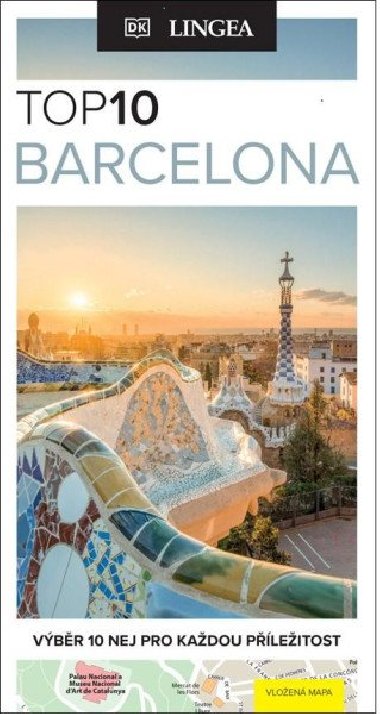 Barcelona TOP 10 - Výběr 10 nej pro každou příležitost - Lingea