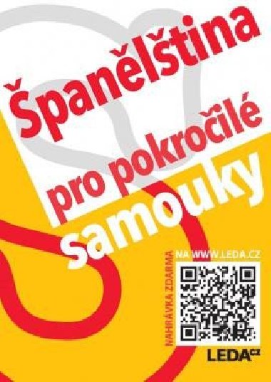 Španělština pro pokročilé samouky + mp3 zdarma - Libuše Prokopová