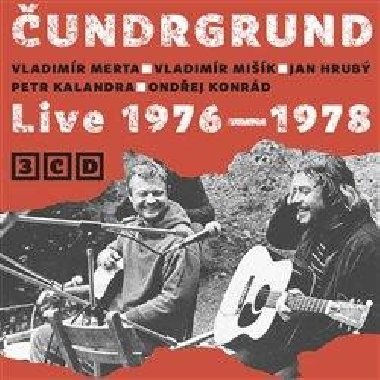 Live 1976-1978 - CD (Vladimr Merta, Vladimr Mik, Jan Hrub, Petr Kalandra, Ondej Konrd) - undrgrund