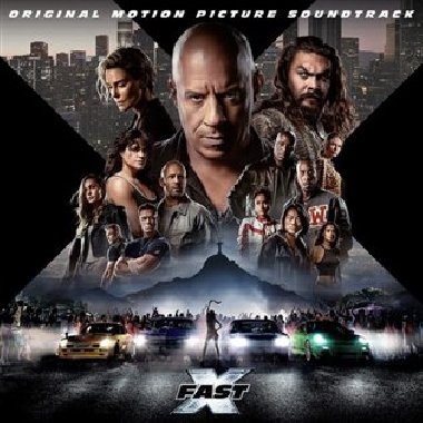 Fast X (Original Motion Picture Soundtrack) - Various Artists
