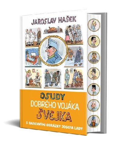 Osudy dobrho vojka vejka - Jaroslav Haek, Josef Lada