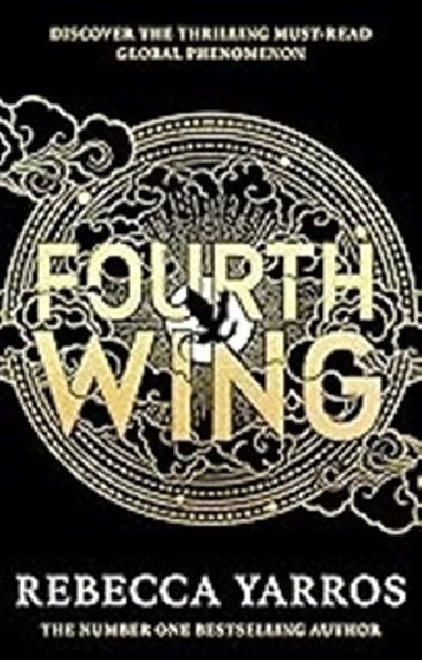 Fourth Wing: Discover your new fantasy romance obsession with the BBC Radio 2 Book Club Pick! - Rebecca Yarros