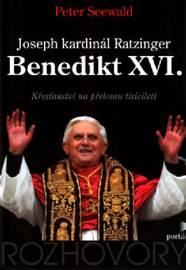 JOSEPH KARDINL RATZINGER BENEDIKT XVI. - Peter Seewald