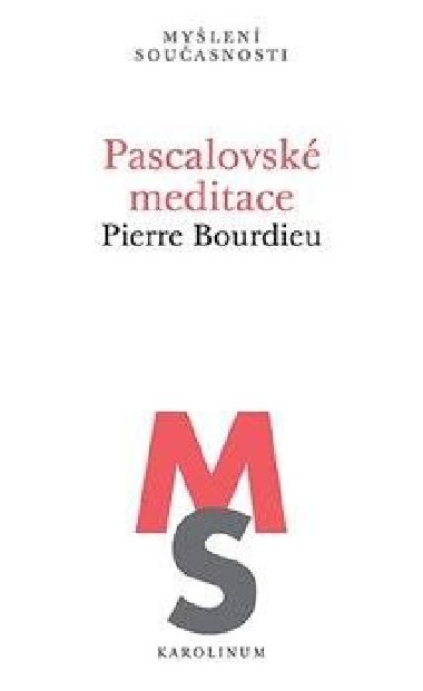 Pascalovsk meditace - Pierre Bourdieu