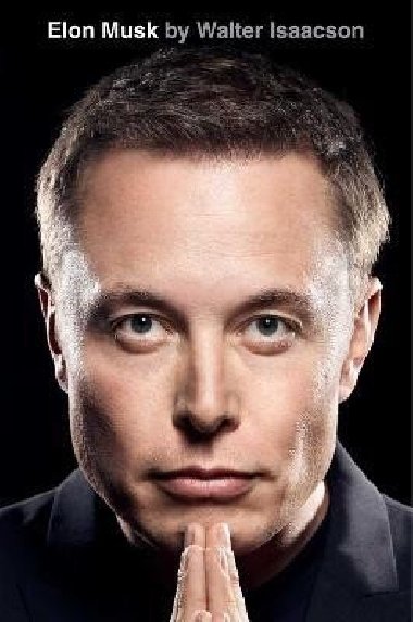 Elon Musk (anglicky) - Walter Isaacson