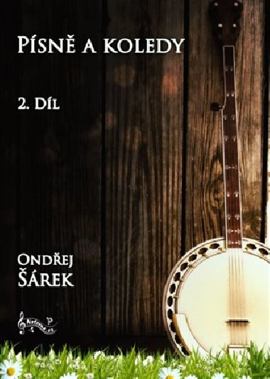 Psn a koledy pro ptistrunn banjo 2. dl - Ondej rek
