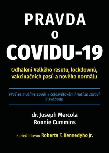 Pravda o covidu-19 - Joseph Mercola; Ronnie Cummins