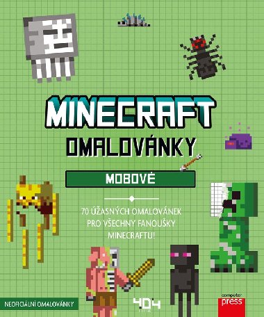 Omalovnky Minecraft - Mobov - 70 asnch omalovnek pro fanouky Minecraftu! - Computer Press