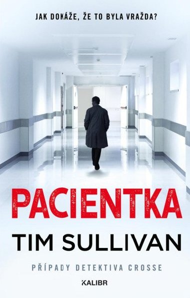 Pacientka - Tim Sullivan