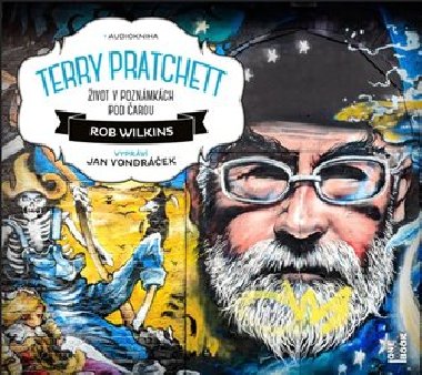 Terry Pratchett: ivot v poznmkch pod arou - 2 CDmp3 (te Jan Vondrek) - Rob Wilkins