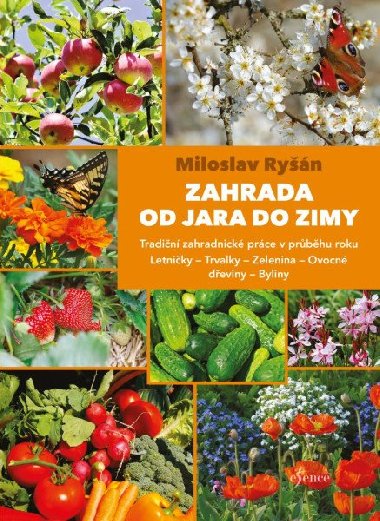 Zahrada od jara do zimy - Ryn Miloslav