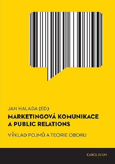 Marketingov komunikace a public relations - Jan Halada