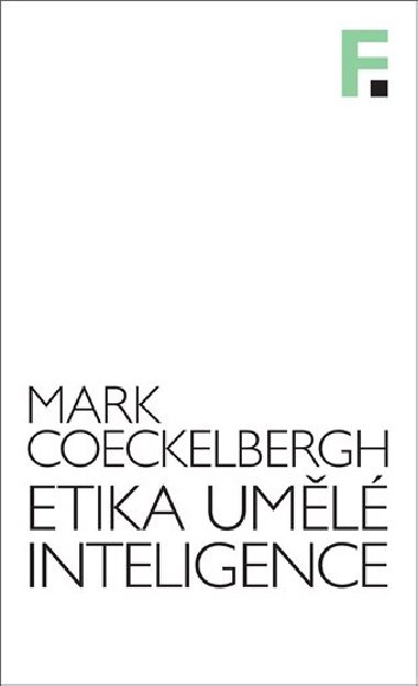 Etika uml inteligence - Mark Cockelbergh