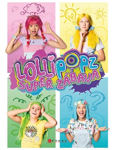 Lollipopz - Super zbava - 