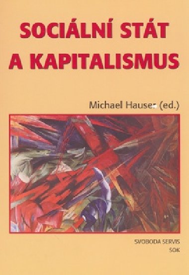 SOCILN STT A KAPITALISMUS - Michael Hauser