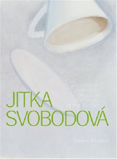 Jitka Svobodov - Za hranou vidnho - Helena Musilov