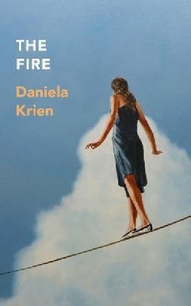 The Fire - Krien Daniela
