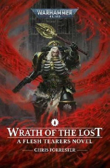 Wrath of the Lost - Forrester Chris