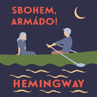 Sbohem, armádo! - 1x Audio na CD - MP3 - Ernest Hemingway