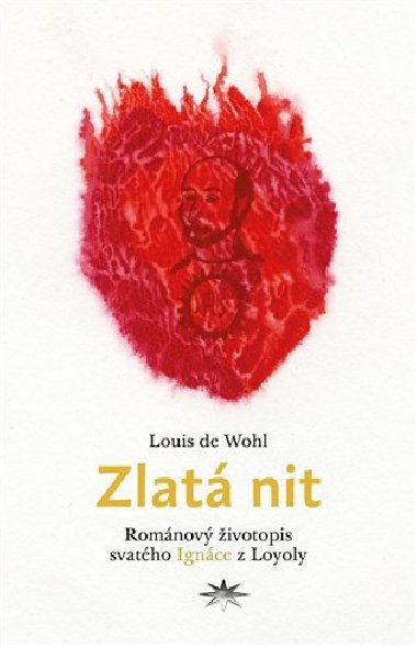 Zlat nit - Louis de Wohl