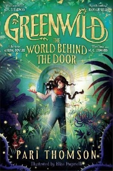 Greenwild: The World Behind The Door: The must-read magical adventure debut of 2023 - Thomson Pari
