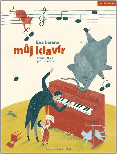 Mj klavr - Klavrn kola pro 5-7let dti - Eva Lorencov
