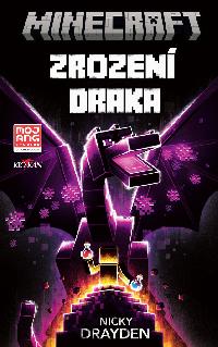 Minecraft Zrozen draka - Nicky Drayden