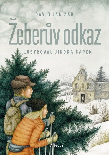 Žeberův odkaz - David Jan Žák, Jindra Čapek