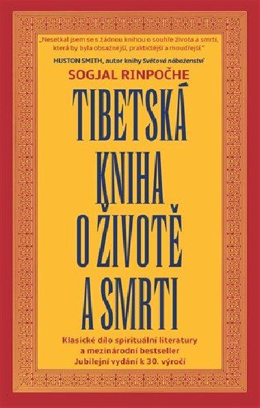 Tibetsk kniha o ivot a smrti - Sogjal-rinpohe
