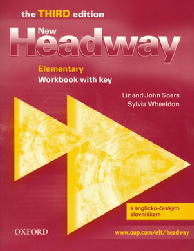 NEW HEADWAY ELEMENTARY WORKBOOK WITH KEY - John a Liz Soars