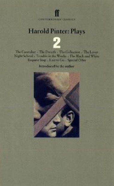 Harold Pinter Plays 2: The Caretaker; Night School; The Dwarfs; The Collection; The Lover - Pinter Harold