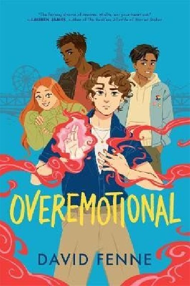 OVEREMOTIONAL: the wholesome, queer YA adventure of the year! - Fenne David