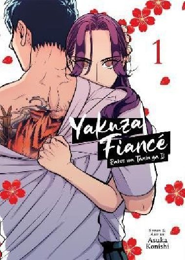 Yakuza Fiance: Raise wa Tanin ga Ii 1 - Konishi Asuka