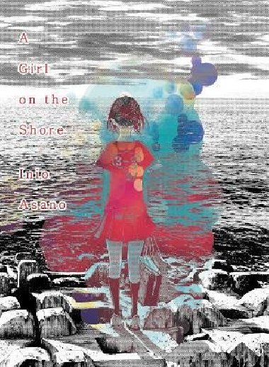A Girl On The Shore - Asano Inio