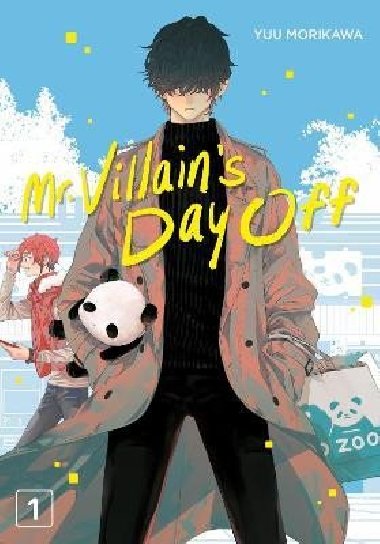 Mr. Villain´s Day Off 1 - Morikawa Yuu