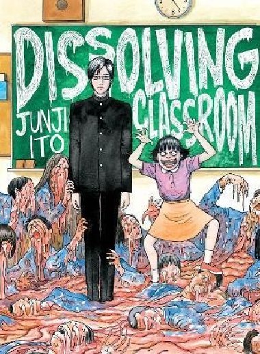 Junji Itos Dissolving Classroom - It Dundi