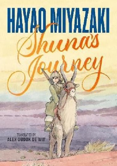 Shunas Journey - Mijazaki Hajao