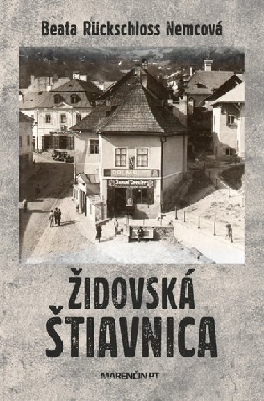 Židovská Štiavnica - Beata Rückschloss Nemcová
