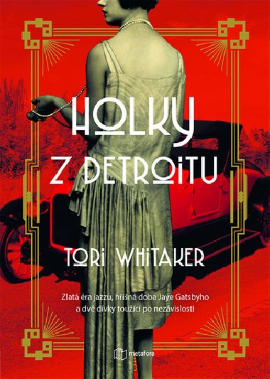 Holky z Detroitu - Tori Whitaker