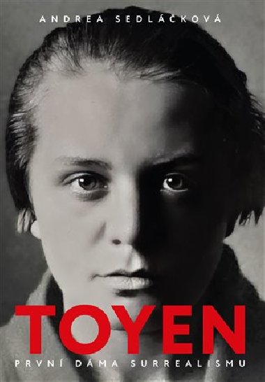 Toyen - Prvn dma surrealismu - Andrea Sedlkov